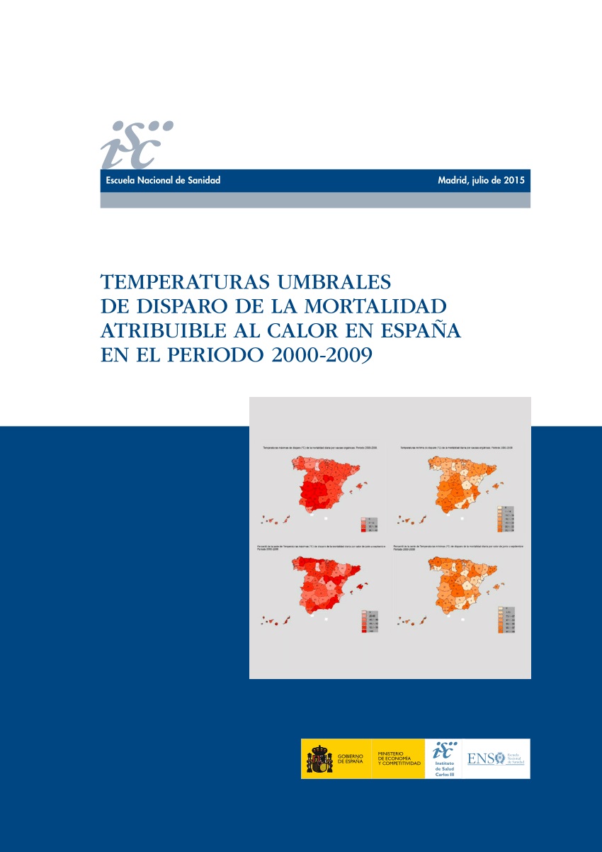 Temperaturas umbrales de disparo de la mortalidad atribuible al calor en España en el período 2000-2009